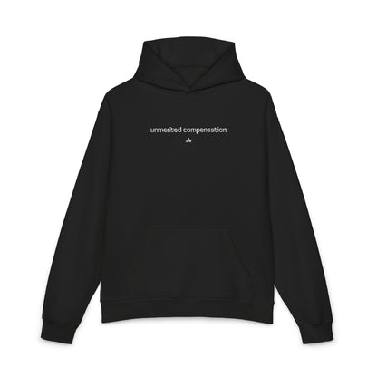 Unisex “Unmerited Compensation” Hoodie