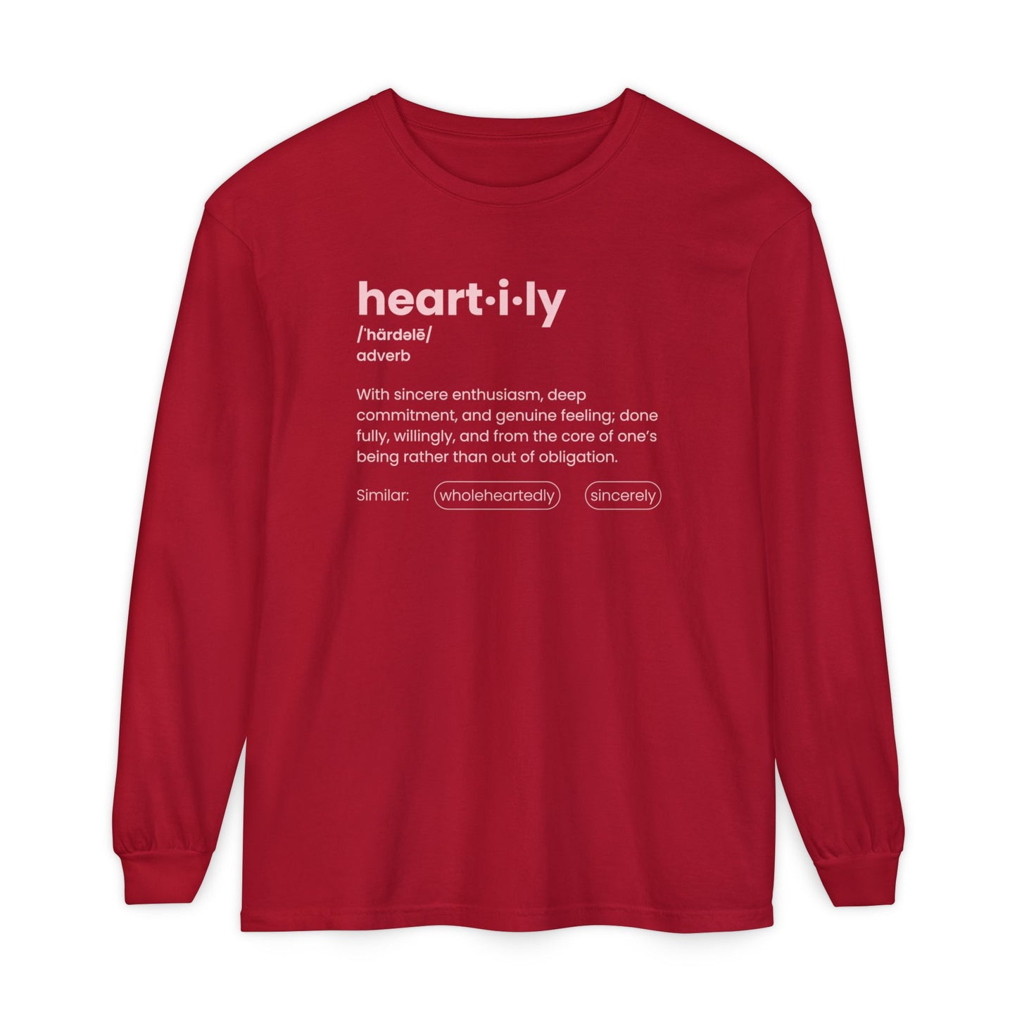 Heartily Definition Long Sleeve Tee