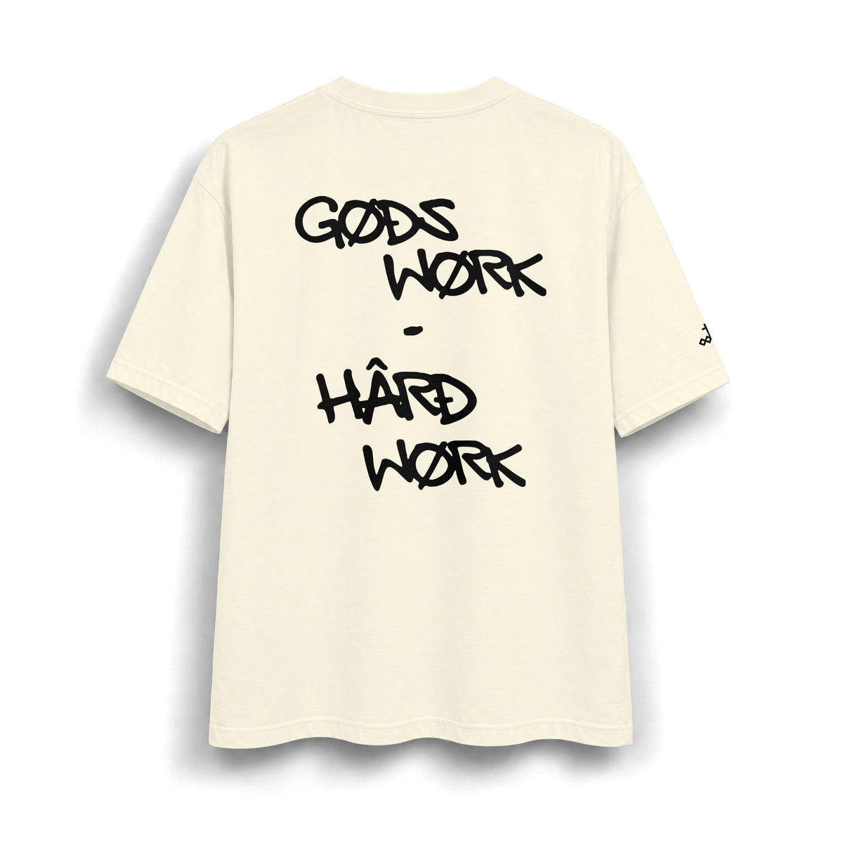 God's Work - Hard Work T-Shirt