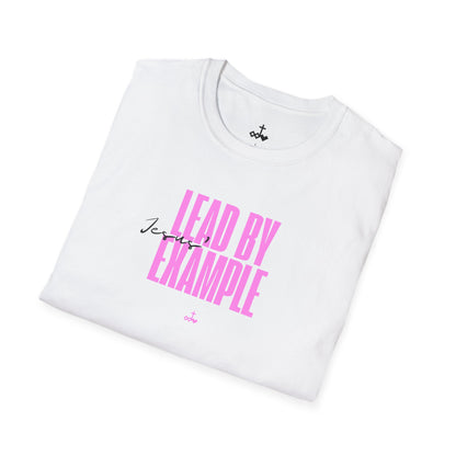 Lead by Jesus' Example Unisex Softstyle T-Shirt